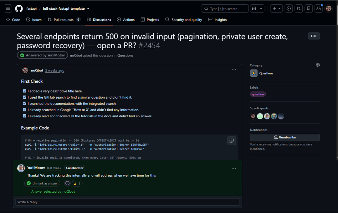 Discussion #2454 on fastapi/full-stack-fastapi-template: several endpoints answer 500 to input that should be rejected cleanly, each with the curl that reproduces it. Collaborator YuriiMotov marks the answer, saying they are tracking it internally